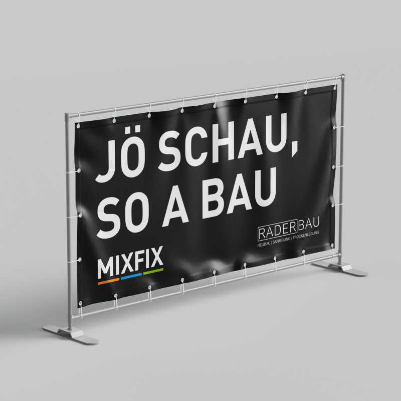 MIXFIX Design Bauzaun. Jö schau, so a Bau